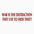 thumbnail image 2 of CafePress - WAR IS THE DISTRACTION Magnet - 2.25" Round Magnet, Refrigerator Magnet, Button Magnet Style, 2 of 3