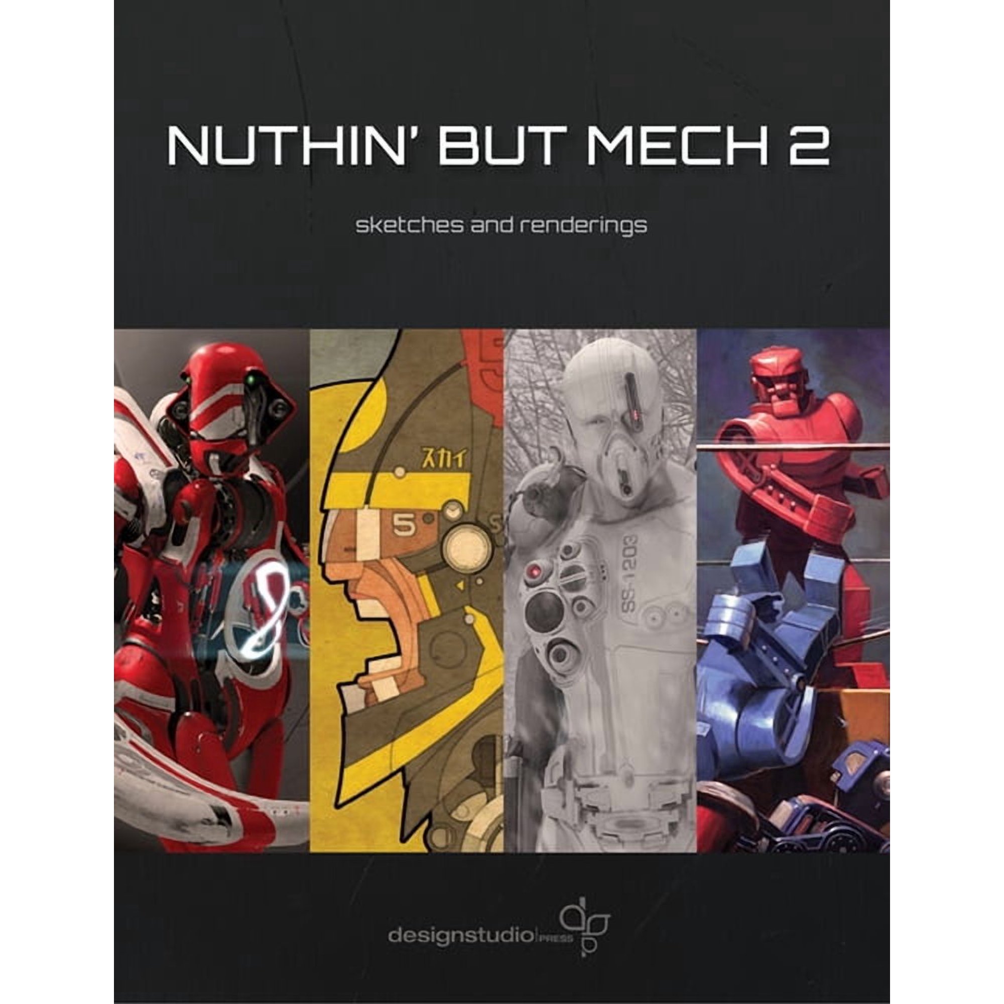 Nuthin But Mech 2: Sketches and Renderings (Paperback)