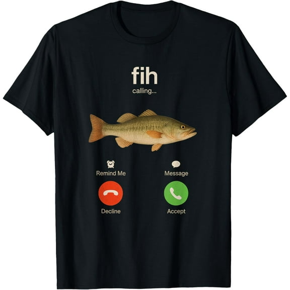 Fih Calling Remind Me Message Decline Accept Phone Call Fish T-Shirt tee