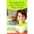 thumbnail image 1 of Pre-Owned Raising Kids with Character That Lasts (Mass Market Paperback) 0800787846 9780800787844, 1 of 1