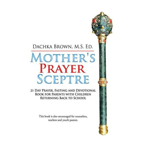 - Mother's Prayer Sceptre - eBook