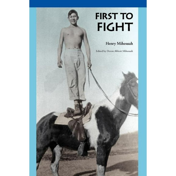 American Indian Lives First to Fight, (Paperback)