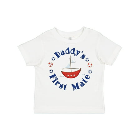 

Inktastic Daddy s First Mate Gift Toddler Boy or Toddler Girl T-Shirt