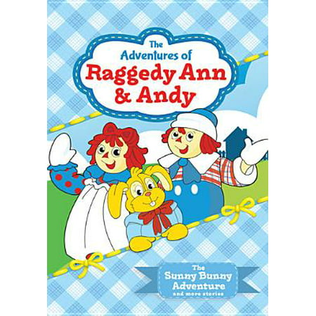 Adventures of Raggedy Ann & Andy: The Sunny Bunny Adventure Volume 2