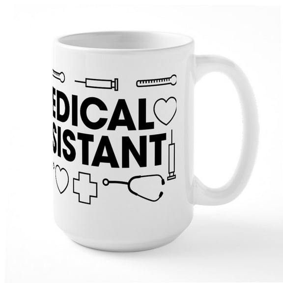 CafePress - Medical Assistant - 15 oz Ceramic Large White Novelty Mug