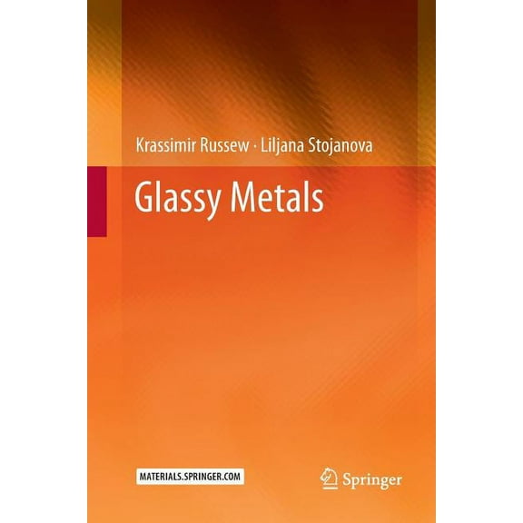 Glassy Metals, (Paperback)