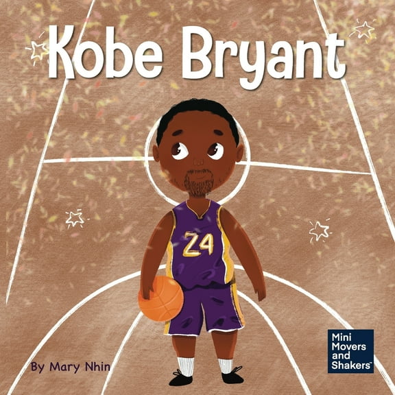 Pre-Owned Kobe Bryant: A Kid's Book About Learning From Your Losses (Paperback) 1637312776 9781637312773