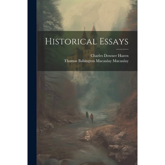 Historical Essays (Paperback)