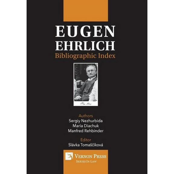 Law: Eugen Ehrlich: Bibliographic Index (Hardcover)