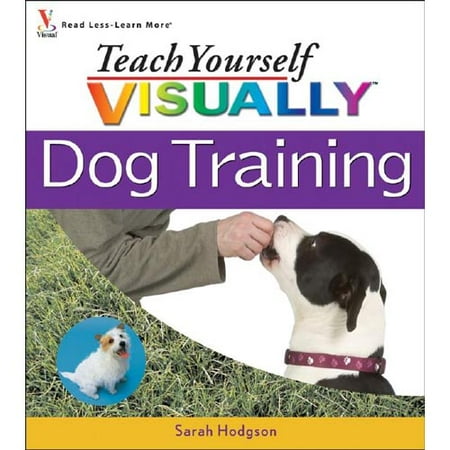 ISBN 9780471749899 product image for Teach Yourself Visually Dog Training | upcitemdb.com