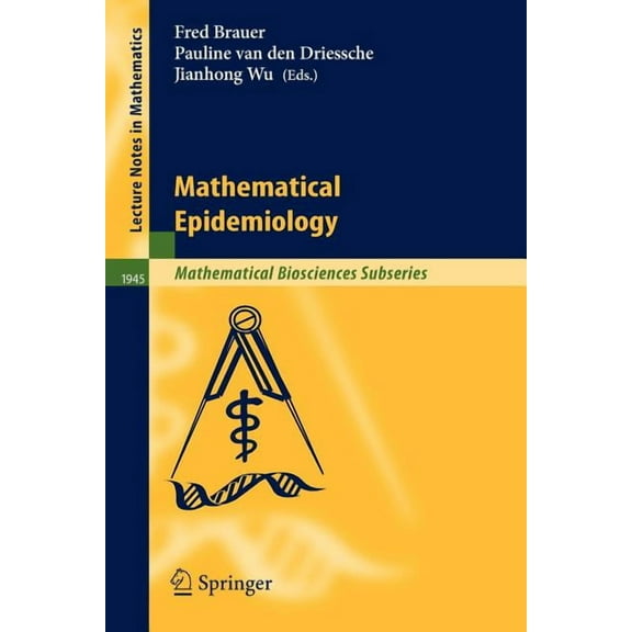 Mathematical Epidemiology, (Paperback)
