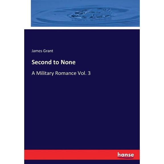 Second to None: A Military Romance Vol. 3, (Paperback)