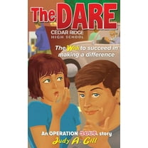 An Operation S.O.U.P. Story: The Dare (Hardcover)