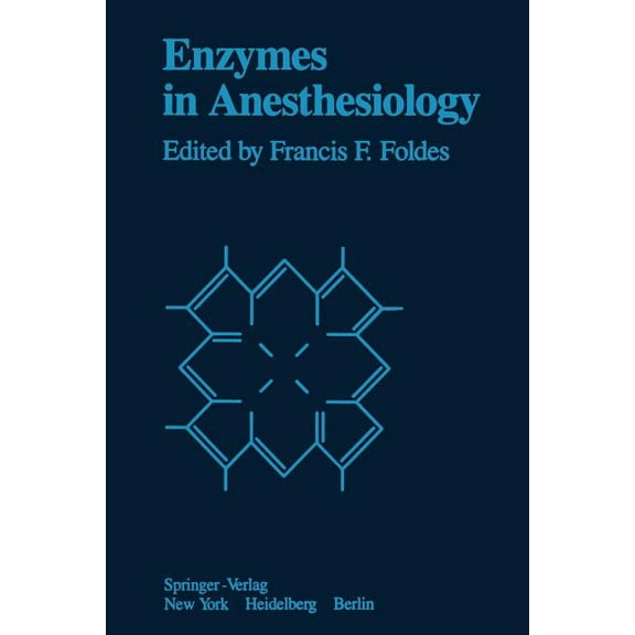 Enzymes in Anesthesiology, (Paperback)