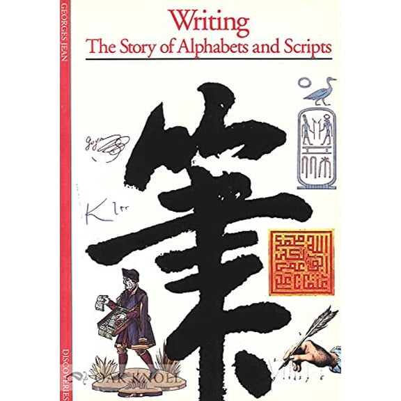 Pre-Owned Writing : The Stories of Alphabets and Scripts