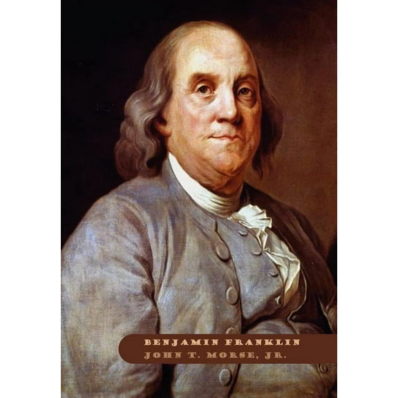 Benjamin Franklin, (Hardcover)