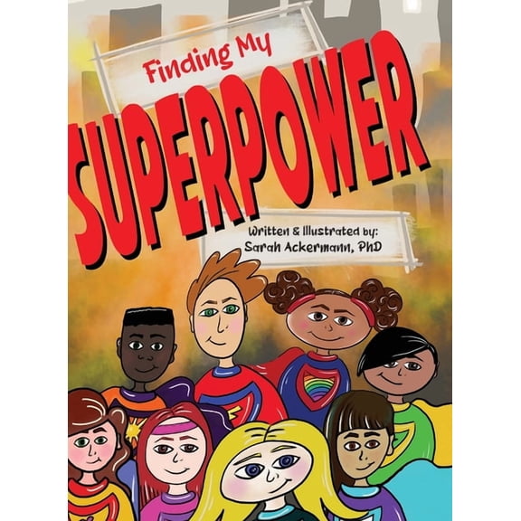 Finding My Superpower, (Hardcover)