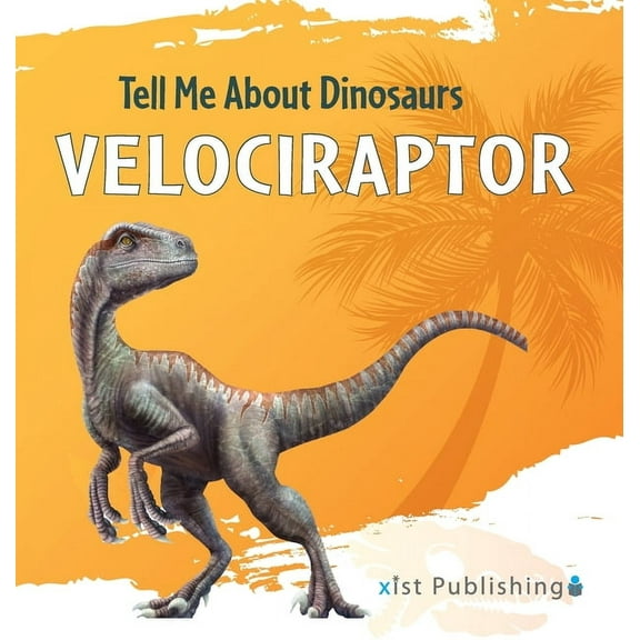 Tell Me about Dinosaurs Velociraptor, Book 7, (Hardcover)