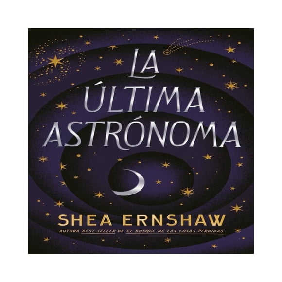 La Última Astrónoma Puck Shea Ernshaw