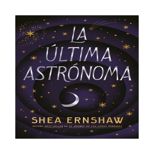 La Última Astrónoma Puck Shea Ernshaw