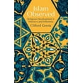 thumbnail image 1 of Pre-Owned Islam Observed: Religious Development in Morocco and Indonesia (Paperback) 0226285111 9780226285115, 1 of 1