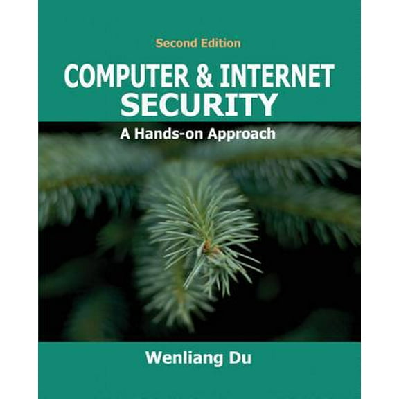 Pre-Owned Computer & Internet Security: A Hands-on Approach (Paperback) 1733003932 9781733003933