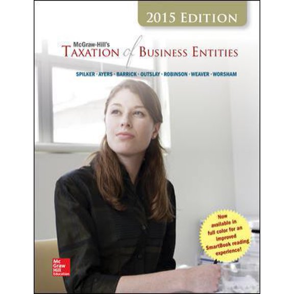 Pre-Owned McGraw-Hill's Taxation of Business Entities, 2015 Edition (Hardcover) 1259212793 9781259212796