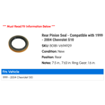 thumbnail image 2 of Rear Pinion Seal - Compatible with 1999 - 2004 Chevy S10 2000 2001 2002 2003, 2 of 2