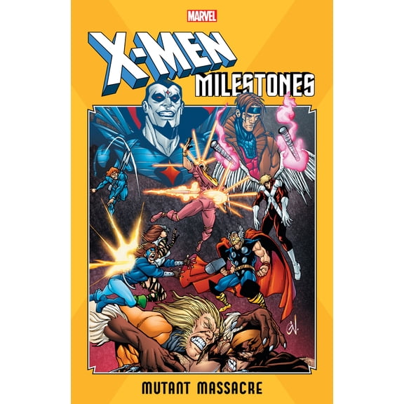 Pre-Owned X-Men Milestones: Mutant Massacre (Paperback) 1302918532 9781302918538