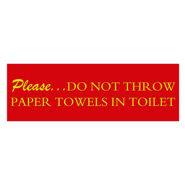 Basic Please do not throw paper towels in toilet Sign (Red/Yellow) Medium