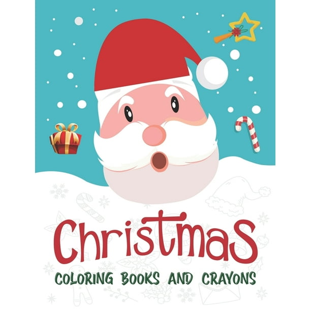 Download Christmas Coloring Books And Crayons. : 50 Christmas ...