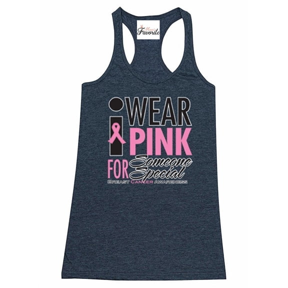 Women's Racerback Tank Top - I Wear Pink for Someone Special