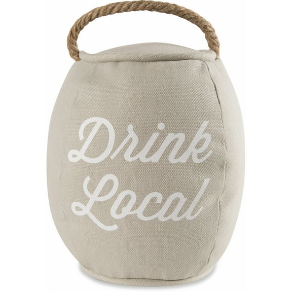Pavilion Gift Company Drink Local Door Stopper