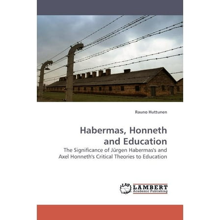 Habermas, Honneth and Education (Paperback)