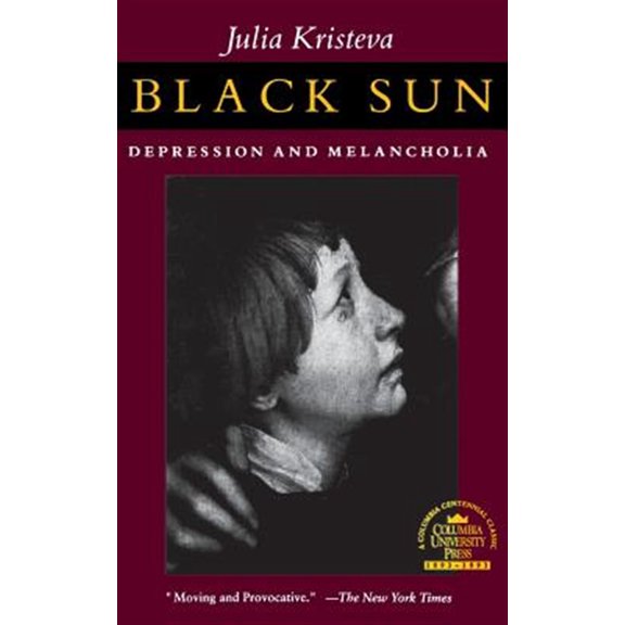 Pre-Owned Black Sun: Depression and Melancholia (Paperback) 0231067070 9780231067072