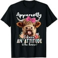 thumbnail image 2 of 100% Cotton Apparently I Have An Attitude Who Knew Sarcasm Highland Cow T-Shirt, 2 of 5