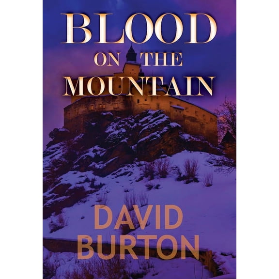 Blood on the Mountain, (Hardcover)
