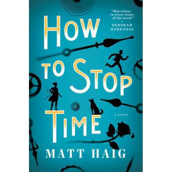 Pre-Owned How to Stop Time (Hardcover) 0525522875 9780525522874