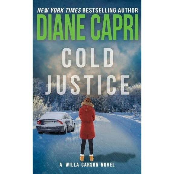 Cold Justice: A Willa Carson Mystery, (Paperback)