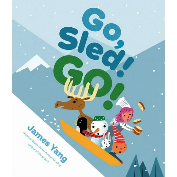 Go, Sled! Go!, (Hardcover)