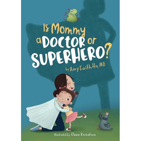 Pre-Owned Is Mommy a Doctor or Superhero?, 9798634779201, , Paperback,