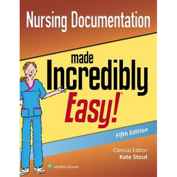 Pre-Owned Nursing Documentation Made Incredibly Easy (Paperback) 1496394739 9781496394736