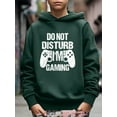 thumbnail image 3 of "Do Not Disturb I'm Gaming" Print Hoodie For Kids, Stylish Hooded Long Sleeve Top, Boy's Clothes, As Gift Size:5T-14Y, 3 of 8