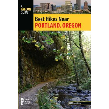 Best Hikes Near Portland, Oregon - eBook