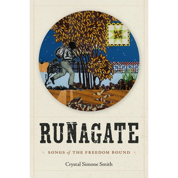 Runagate: Songs of the Freedom Bound, (Paperback)