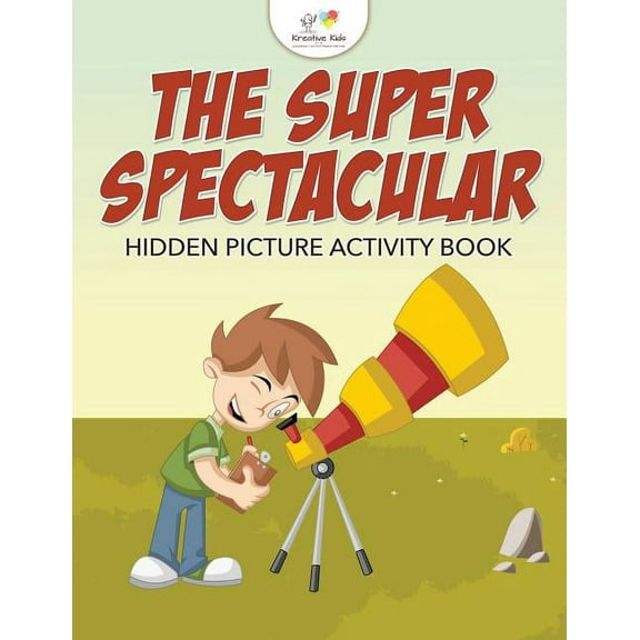 The Super Spectacular Hidden Picture Activity Book (Paperback)