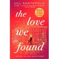The Light We Lost The Love We Found, (Paperback)