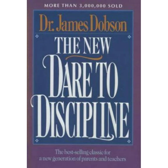 Pre-Owned The New Dare to Discipline, 9780842305075, 0842305076, Hardcover,
