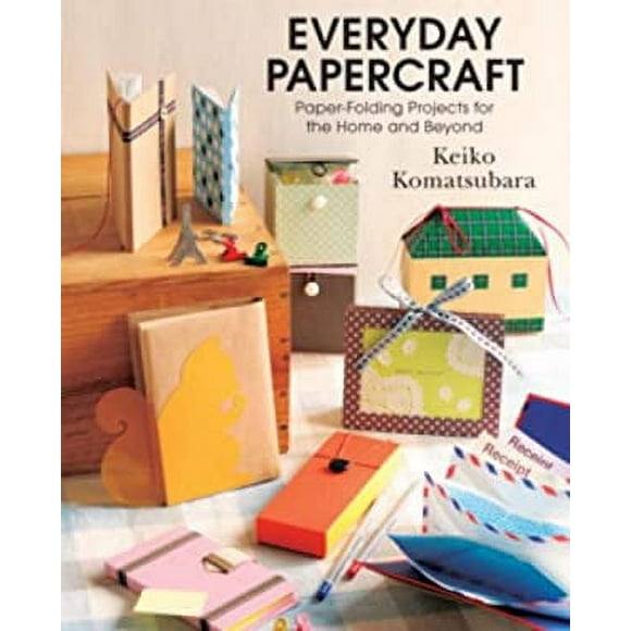 Everyday Papercraft : Paper Folding Projects for the Home and Beyond 9781939130082 Used / Pre-owned