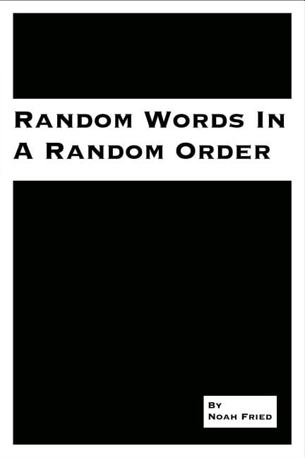 Random Words In A Random Order (Paperback) - Walmart.com